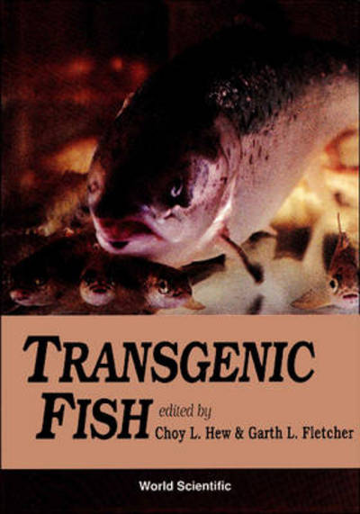 Cover for Choy L. Hew · Transgenic Fish (Hardcover Book) (1992)