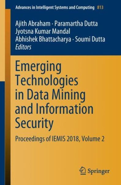 Cover for Emerging Technologies in Data Mining and Information Security (Book) [1st ed. 2019 edition] (2018)