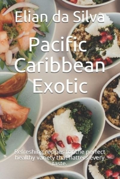 Cover for Neo Persaud · Pacific - Caribbean - Exotic (Paperback Bog) (2021)