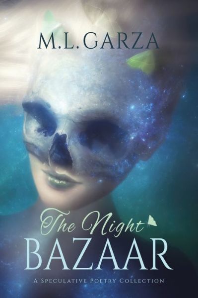 Cover for M L Garza · The Night Bazaar (Paperback Book) (2020)