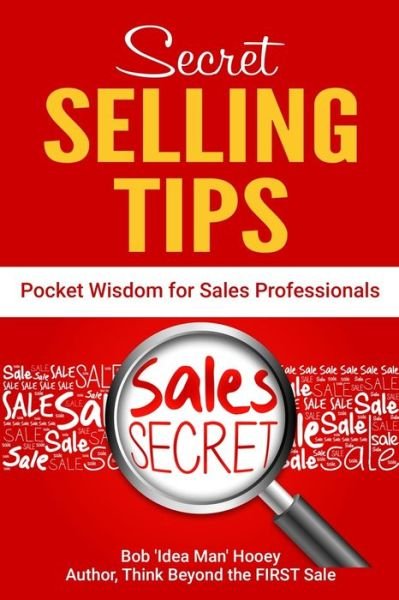 Cover for Bob 'Idea Man' Hooey · Pocket Wisdom for Sales Professionals (Paperback Book) (2020)
