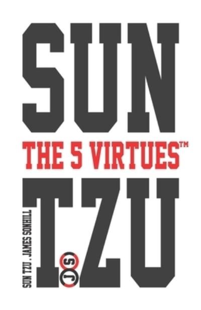 Cover for Sun Tzu · Sun Tzu the 5 Virtues (tm) (Taschenbuch) (2020)