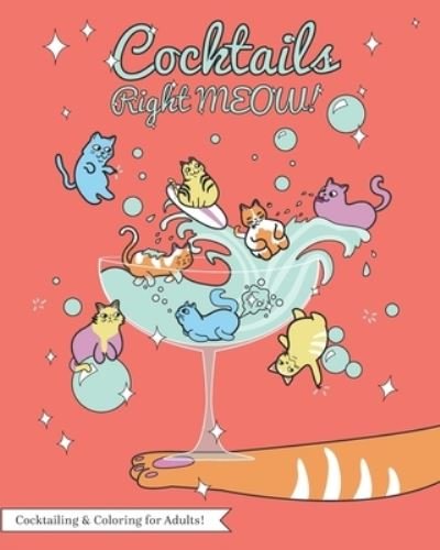 Cover for Aj Durham · Cocktails Right Meow (Paperback Book) (2020)