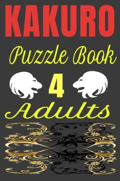 Cover for Harry Smith · KAKURO Puzzle Book 4 Adults (Taschenbuch) (2020)