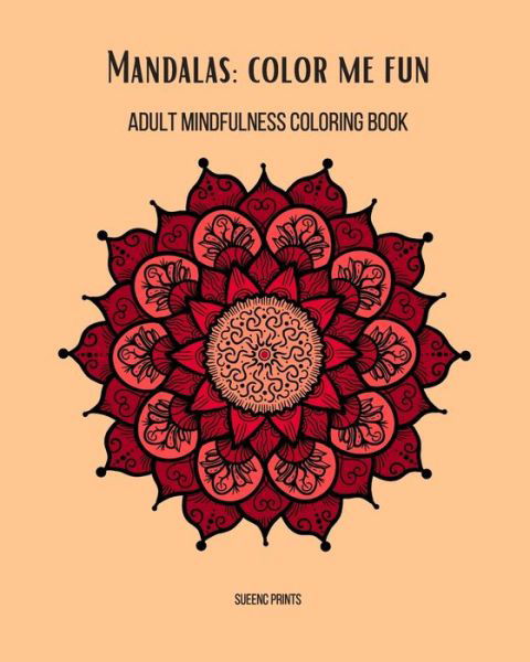 Cover for Sueenc Prints · Mandalas (Paperback Book) (2020)