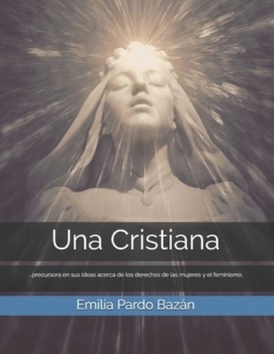 Cover for Emilia Pardo Bazan · Una cristiana (Paperback Book) (2021)