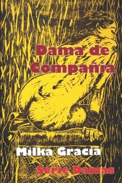 Cover for Milka Gracia · Dama de Compania - Damas (Paperback Book) (2022)