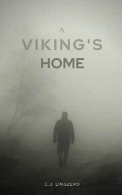 Cover for C J Lingzero · A Viking's Home (Paperback Book) (2022)