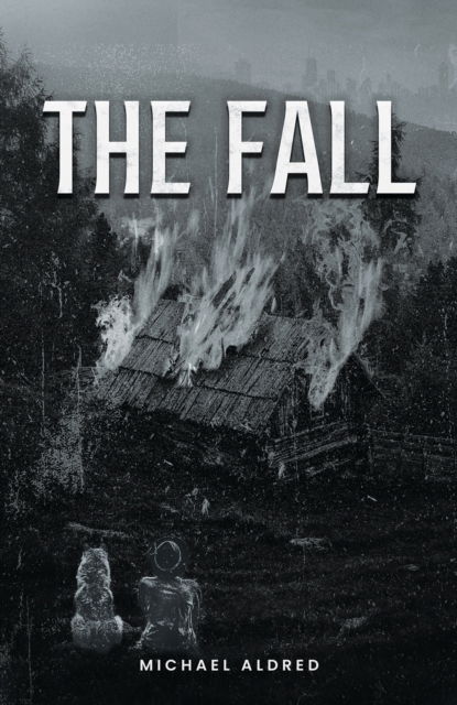 Cover for Michael Aldred · The Fall (Paperback Book) (2024)