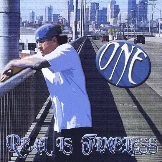 Cover for One · Real is Timeless (CD) (2014)