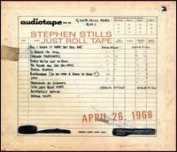 Cover for Stephen Stills · Just Roll Tape: 1968 (LP) [180 gram edition] (2008)