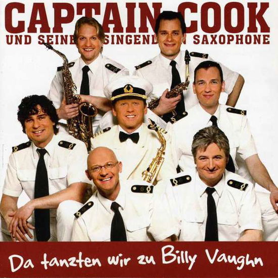 Cover for Captain Cook · Da Tanzten Wir Zu Billy Vaughn (CD) (2008)