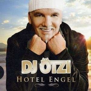 Cover for DJ Ötzi · Hotel Engel (CD) [Limited edition] (2009)