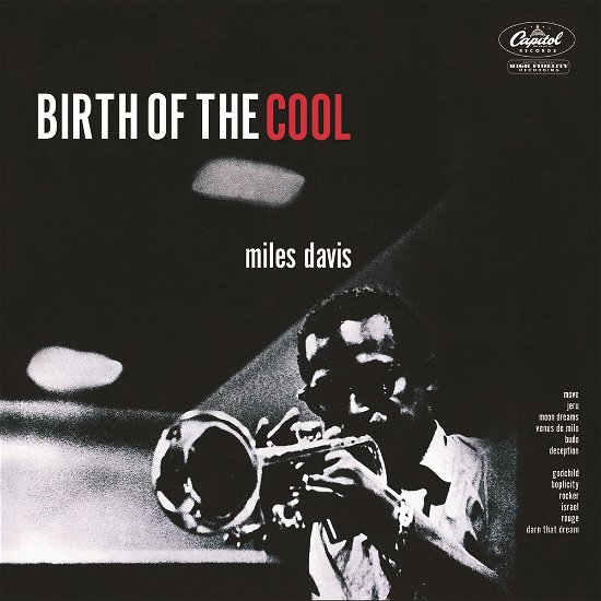 Birth of the Cool - Miles Davis - Musiikki - CAPITOL - 0602547972972 - perjantai 28. lokakuuta 2016
