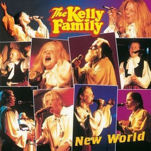 Cover for Kelly Family · New World (CD) (2017)