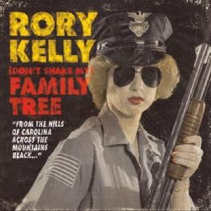 Cover for Rory Kelly · Don T Shake My Family (CD) [Digipak] (2012)