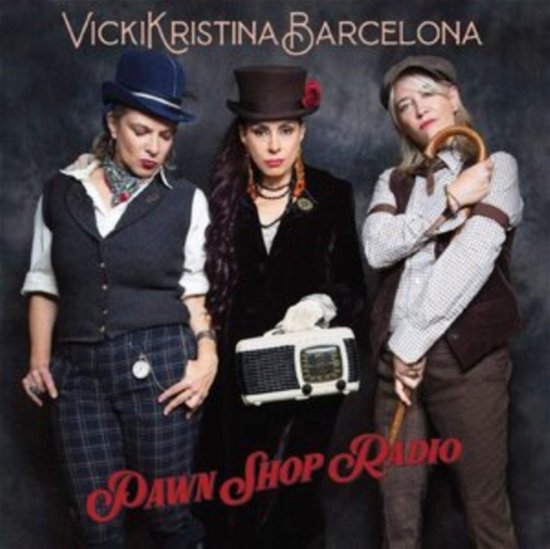 Cover for Vickikristinabarcelona · Pawn Shop Radio (CD) (2020)
