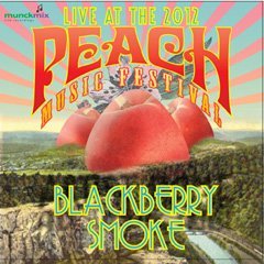 Cover for Blackberry Smoke · Live at Peach Music Festival 2012 (CD) (2012)