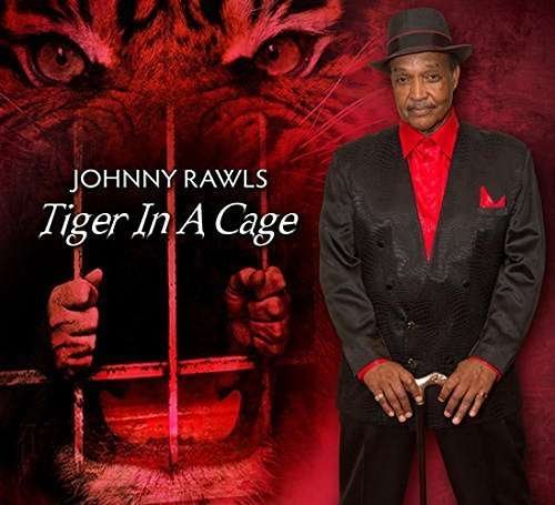 Cover for Johnny Rawls · Tiger in a Cage (CD) (2016)
