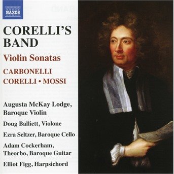 Cover for Mckay / Balliett / Figg · Carbonelli. Corelli. Mossi: Corellis Band - Violin Sonatas (CD) (2020)