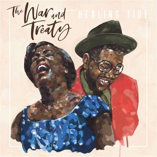 Cover for The War and Treaty · Healing Tide (CD) (2018)
