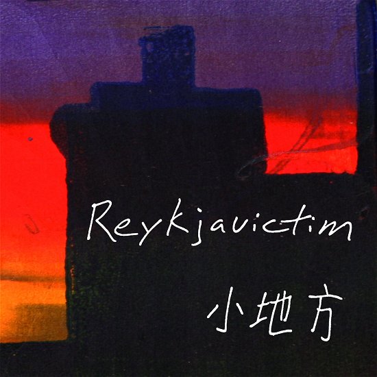 Cover for Reykjavictim · Xiao Di Fang (CD) [Digipak] (2013)
