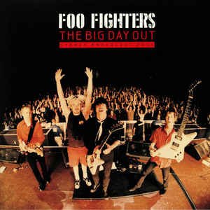 Cover for Foo Fighters · Big Day out (LP) (2019)