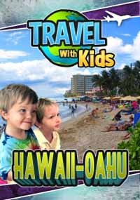 Cover for Travel with Kids - Hawaii - Oahu (DVD) (2018)