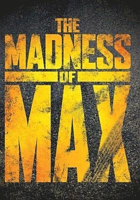 Cover for Madness of Max (DVD) (2019)