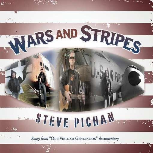 Wars & Stripes - Steve Pichan - Musik - CD Baby - 0884501444972 - December 21, 2010