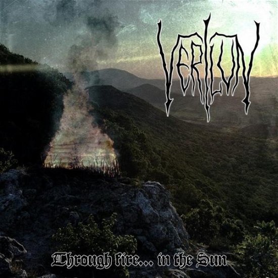 Cover for Verilun · Through Fire...In The Sun (CD) (2019)