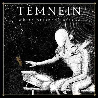 Cover for Temnein · White Stained Inferno (CD) (2018)