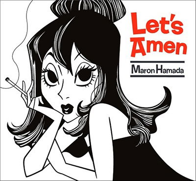 Let's Amen - Maron Hamada - Musik - UNION - 4530956606972 - 5. Oktober 2022