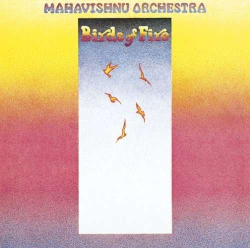 Cover for Mahavishnu Orchestra · Birds Of Fire (CD) [Special edition] (2008)