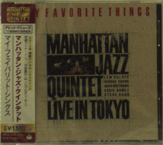 Cover for Manhattan Jazz Quintet · My Favorite Things (CD) [Japan Import edition] (2015)
