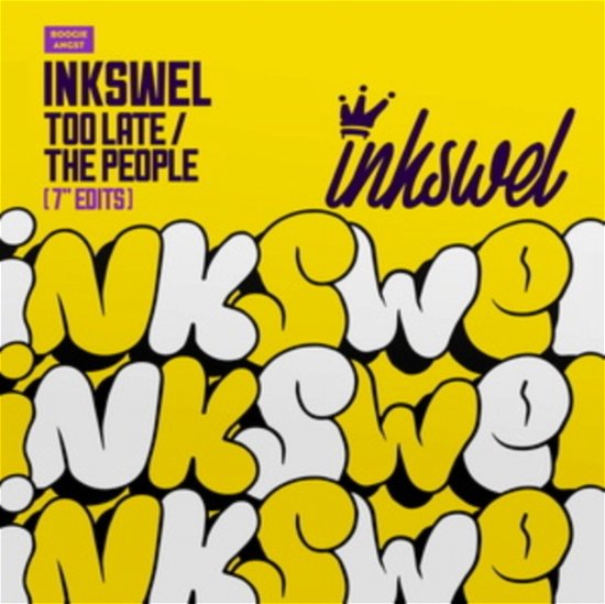 Cover for Inkswel · Too Late / The People (LP) (2021)