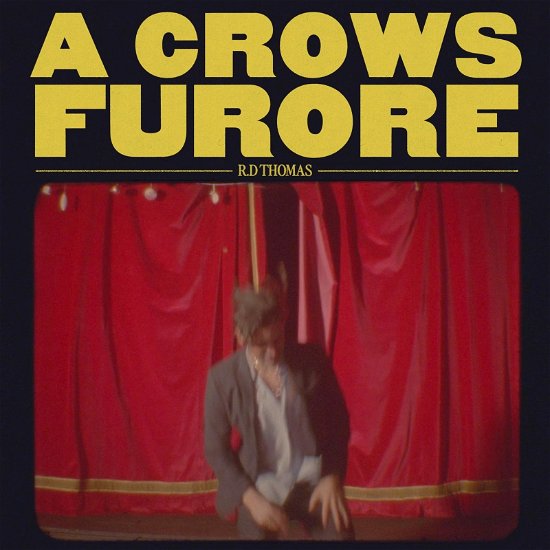 R.d. Thomas · Crows Furore (LP) (2024)