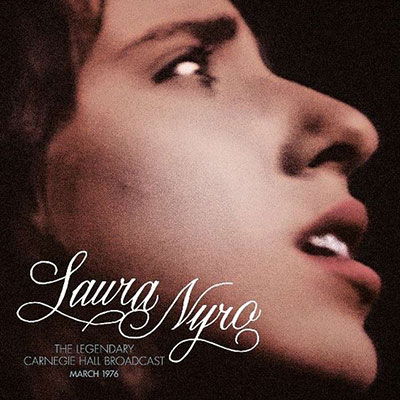 Legendard Carnegie Hall Broadcast - Laura Nyro - Música - REFRACTOR RECORDS - 5056083209972 - 26 de agosto de 2022