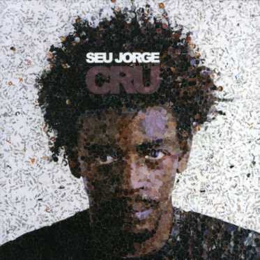 Cover for Seu Jorge · Cru (CD) (2005)