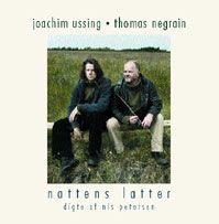 Nattens Latter - Thomas Negrain & Joachim Ussing - Musiikki - STV - 5705633300972 - keskiviikko 10. marraskuuta 2004