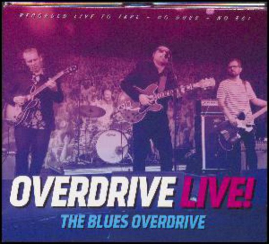 Overdrive Live! - The Blues Overdrive - Muziek - GTW - 5707471050972 - 6 juni 2017