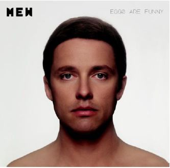 Cover for Mew · Eggs Are Funny (CD) (2010)