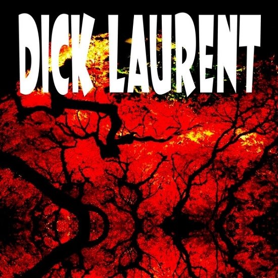 Cover for Dick Laurent (LP) (2018)