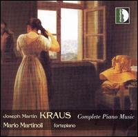 Kraus / Martinoli · Complete Piano Music (CD) (2005)