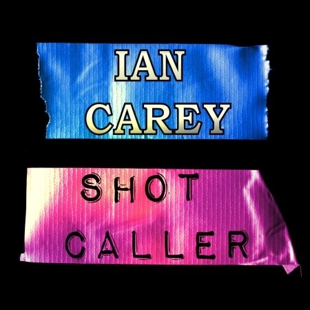 Cover for Ian Carey · Shot Caller (12&quot;) (2009)