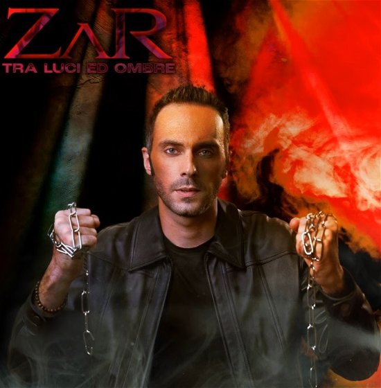 Cover for Zar · Tra Luci Ed Ombre (CD) (2022)