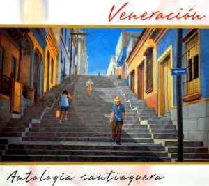 Cover for Various Artists · Various Artists - Veneracion - Antologia Santiaquera (CD) (2015)