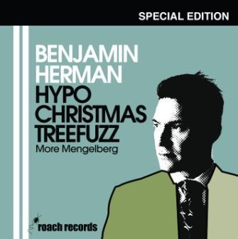 Cover for Benjamin Herman · Hypochrist Mastreefuzz (CD) [Special edition] (2010)