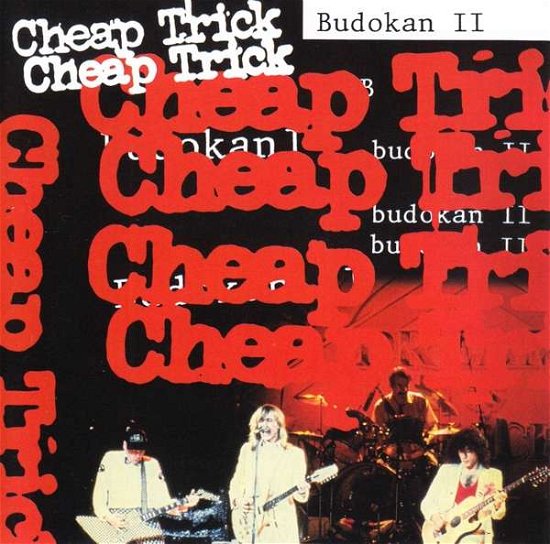 Budokan II - Cheap Trick - Music - MUSIC ON CD - 8718627229972 - September 27, 2019