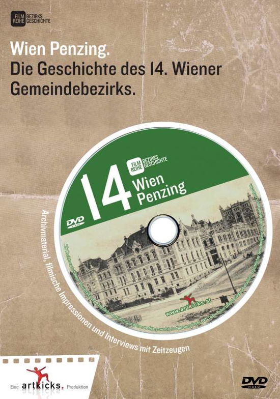 Wien Penzing: Die Geschichte Des 14. Wiener Gemeindebezirks - Movie - Películas - Hoanzl Editionen - 9120043511972 - 